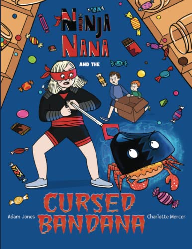 Imagen de archivo de Ninja Nana and the Cursed Bandana a la venta por AwesomeBooks