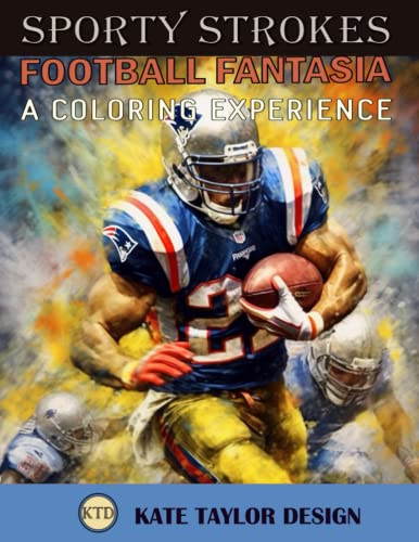 9798395326447: Football Fantasia: A Coloring Experience: Bringing the Football Field to Your Living Room (Sporty Strokes)