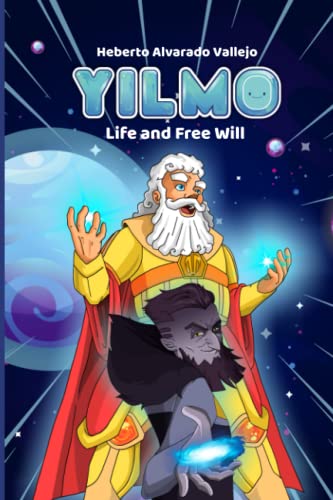 Stock image for Yilmo: Life and Free Will for sale by California Books