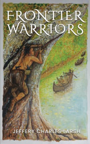 Imagen de archivo de Frontier Warriors a la venta por HPB-Emerald