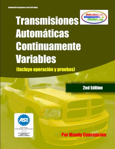 Beispielbild fr Transmisiones Automticas Continuamente Variables - CVT: Incluye operacin y pruebas zum Verkauf von GreatBookPrices