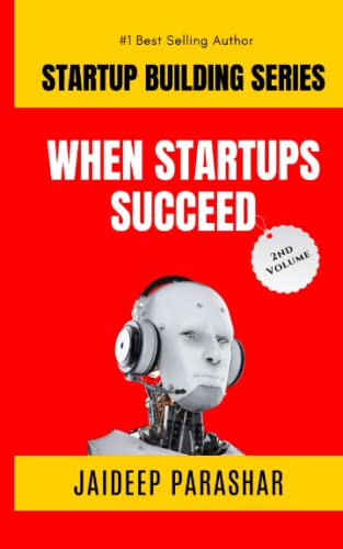9798395992284: When Startups Succeed: 2 (Startup Series)