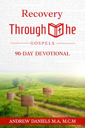 Beispielbild fr Recovery Through the Gospel: 90-Day Devotional zum Verkauf von Ria Christie Collections
