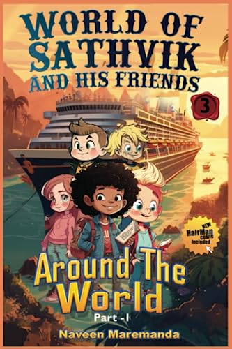 Stock image for World of Sathvik and his Friends: Around the World - Part 1 for sale by Ria Christie Collections