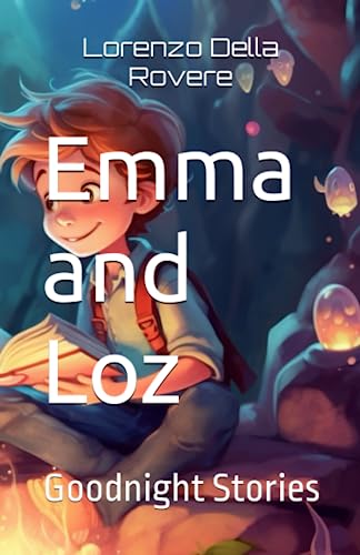 Beispielbild fr Emma and Loz: Goodnight Stories (Emma and Loz: Goodnight Stories and Rhymes) zum Verkauf von Ria Christie Collections