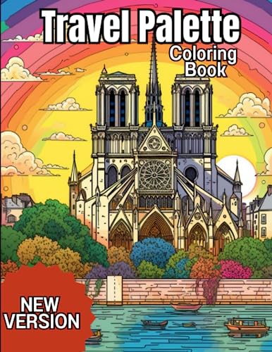 Stock image for Travel Palette Coloring Book: Coloring famous places all around the world! for sale by Ria Christie Collections