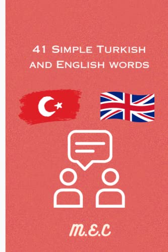 Imagen de archivo de 41 simple Turkish and English words a la venta por PBShop.store US