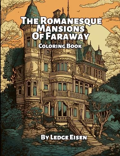 Stock image for The Romanesque Mansions Of Faraway Coloring Book for sale by GreatBookPrices