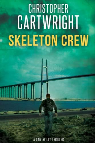Beispielbild fr Skeleton Crew (Sam Reilly) zum Verkauf von Half Price Books Inc.