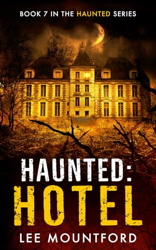 Stock image for Haunted: Hotel for sale by HPB-Ruby