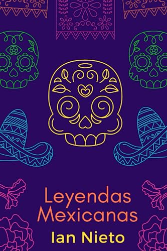 Stock image for Leyendas Mexicanas (Spanish Edition) for sale by Big River Books