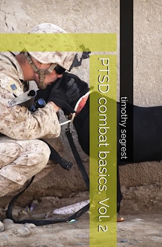 Beispielbild fr PTSD combat basics, Vol. 2 zum Verkauf von Ria Christie Collections