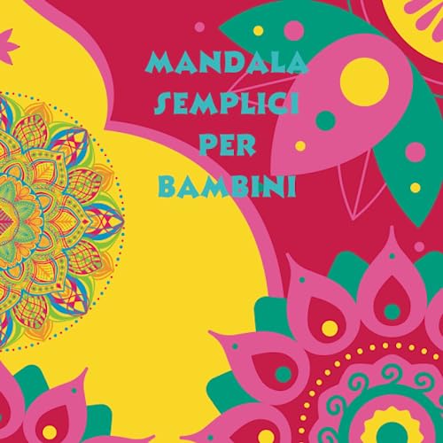9798397232777: MANDALA SEMPLICI PER BAMBINI