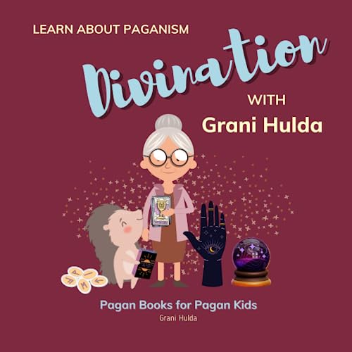 Imagen de archivo de Divination: Learn About Paganism with Grani Hulda a la venta por Goodwill Books