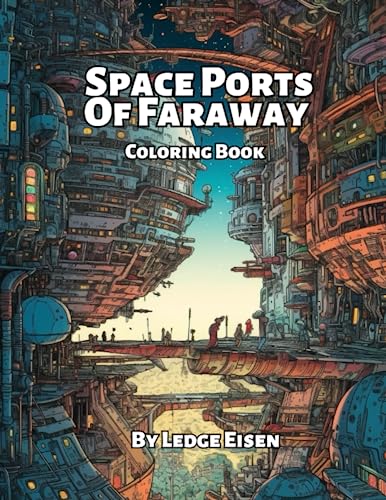 Stock image for Space Ports Of Faraway Coloring Book for sale by PBShop.store US