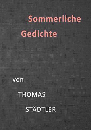Stock image for Sommer: Jahreszeitliche Gedichte for sale by medimops