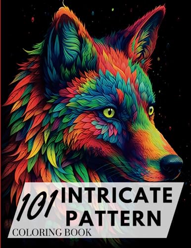 Imagen de archivo de 101 Intricate Pattern: Animal Mindfulness Adult Coloring Pages Featuring Stress Relieving Patterns For Anxiety Relief and Relaxation a la venta por HPB Inc.