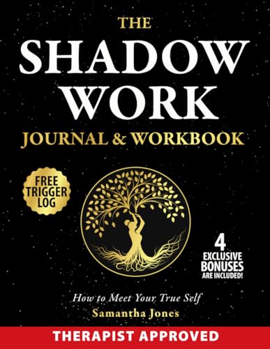 Imagen de archivo de The Shadow Work Workbook | How to Meet Your True Self: Integrate Transcend Your Dark Side through Self-Discovery Exercises. Deep Journal Prompts for Inner Child Soothing, Healing Growth a la venta por Omega