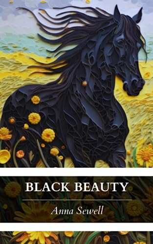 Imagen de archivo de Black Beauty: The Original Unabridged 1877 Edition (Annotated) a la venta por clickgoodwillbooks
