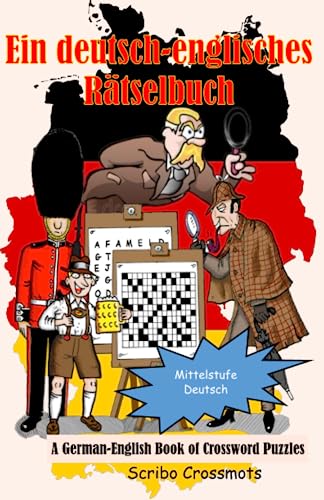 Stock image for Ein Buch mit deutsch-englischen Kreuzwortrtseln: A Book of German-English Crossword Puzzles (Dual-language Crosswords) (German Edition) for sale by California Books