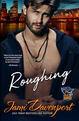 Stock image for Roughing: A Fresh Start Hockey Romance for sale by GreatBookPrices