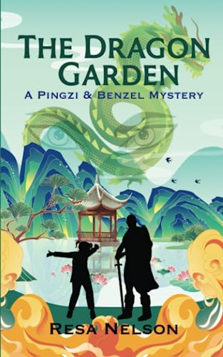 Stock image for The Dragon Garden: A Pingzi & Benzel Mystery for sale by GreatBookPrices