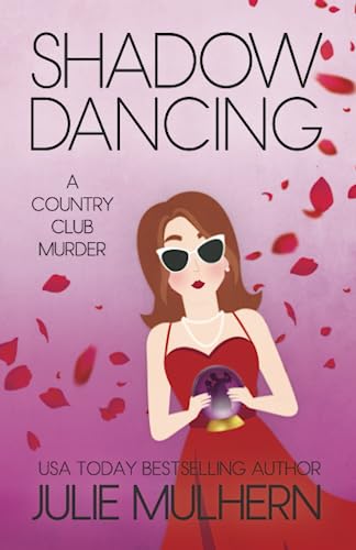 Beispielbild fr Shadow Dancing: Country Club Murders zum Verkauf von HPB Inc.