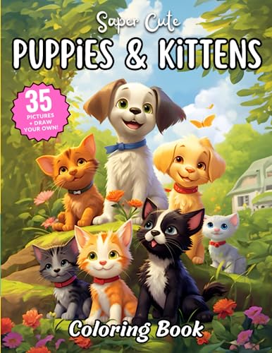 Beispielbild fr Super Cute Puppies & Kittens Coloring Book: Fun Coloring Book for Kids zum Verkauf von California Books
