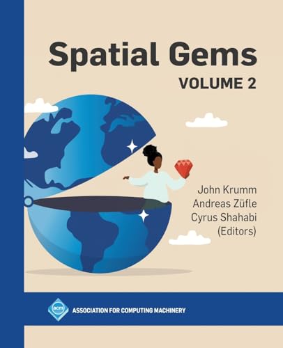 9798400709340: Spatial Gems: Volume 2 (ACM Books)
