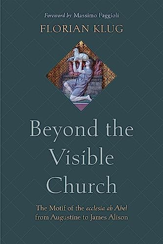 Beispielbild fr Beyond the Visible Church zum Verkauf von Blackwell's