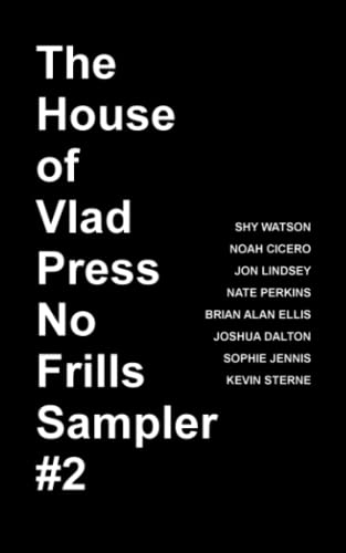 Stock image for The House of Vlad Press No Frills Sampler #2 for sale by HPB-Ruby