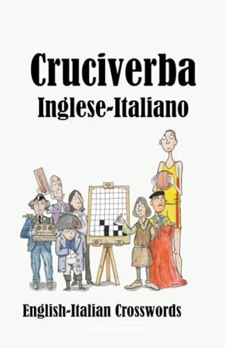 Stock image for Cruciverba Inglese-Italiano: English-Italian Crosswords (Dual-language Crosswords) for sale by California Books