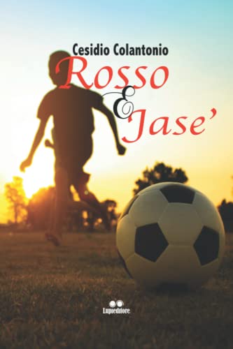 Stock image for ROSSO E JASE' for sale by Ria Christie Collections