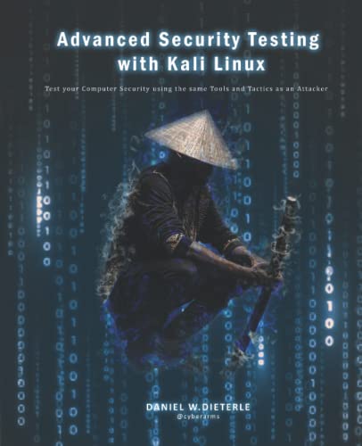 Beispielbild fr Advanced Security Testing with Kali Linux zum Verkauf von California Books