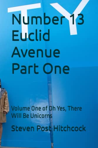 Stock image for Number 13 Euclid Avenue Part One for sale by PBShop.store US