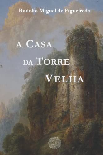 Stock image for A Casa da Torre Velha for sale by PBShop.store US