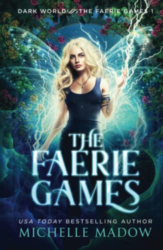Stock image for The Faerie Games (Dark World: The Faerie Games) for sale by HPB-Diamond