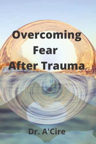 Stock image for Overcoming Fear After Trauma for sale by PBShop.store US