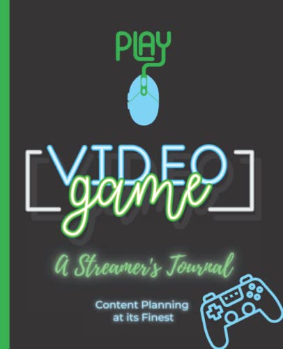 Stock image for A Streamer's Journal: Content Planning at its Finest: Gamer Guy Edition (7.5 X 9.25, 195 pages) for sale by Friends of Johnson County Library