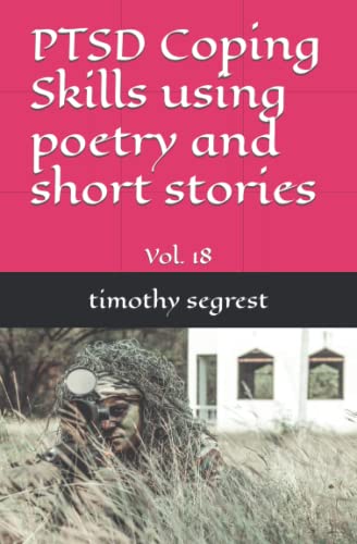 9798408195862: (Vol. 18) PTSD Coping Skills using poetry and short stories