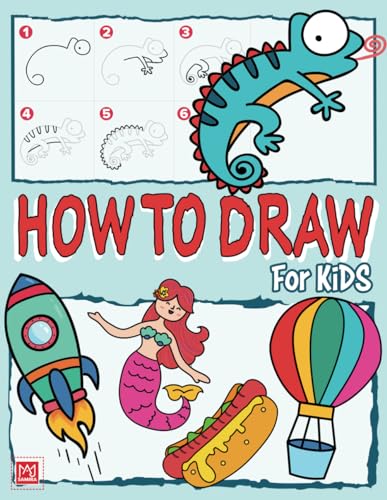Beispielbild fr How to Draw for Kids: Simple Step-by-Step Drawing Guide. Animals, Sea-Life, Fantasy, Space, and Dinosaurs zum Verkauf von Omega