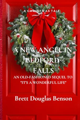 Stock image for A New Angel In Bedford Falls for sale by GreatBookPrices