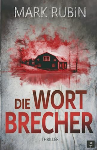 Stock image for Die Wortbrecher - Thriller for sale by medimops