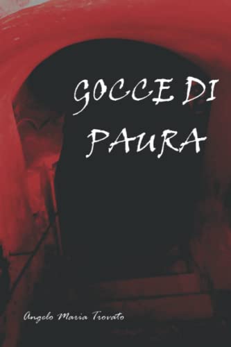 Stock image for Gocce di Paura for sale by PBShop.store US