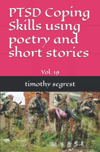 9798409527112: (Vol. 19) PTSD Coping Skills using poetry and short stories