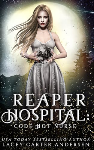 Beispielbild fr Reaper Hospital: Code Hot Nurse: A Paranormal Reverse Harem Romance (Their Reaper) zum Verkauf von California Books