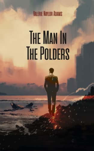 Stock image for Man In The Polders for sale by PBShop.store US