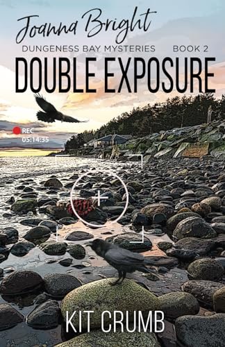 Stock image for Double Exposure (Joanna Bright Dungeness Bay Cozy Mysteries) for sale by Goodwill Southern California