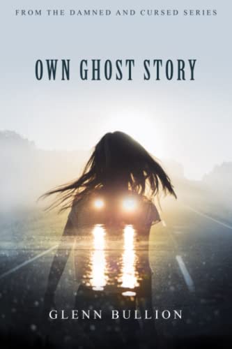 Beispielbild fr Own Ghost Story zum Verkauf von Ria Christie Collections