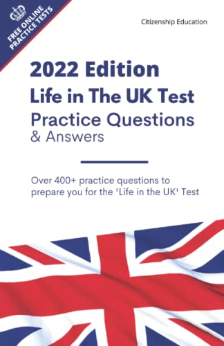 9798412009025: Life in the UK Test Practice Questions and Answers 2022 Edition: Pass The Official British Citizenship Test
